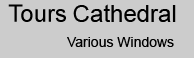 Return to the Tours Cathedral index page